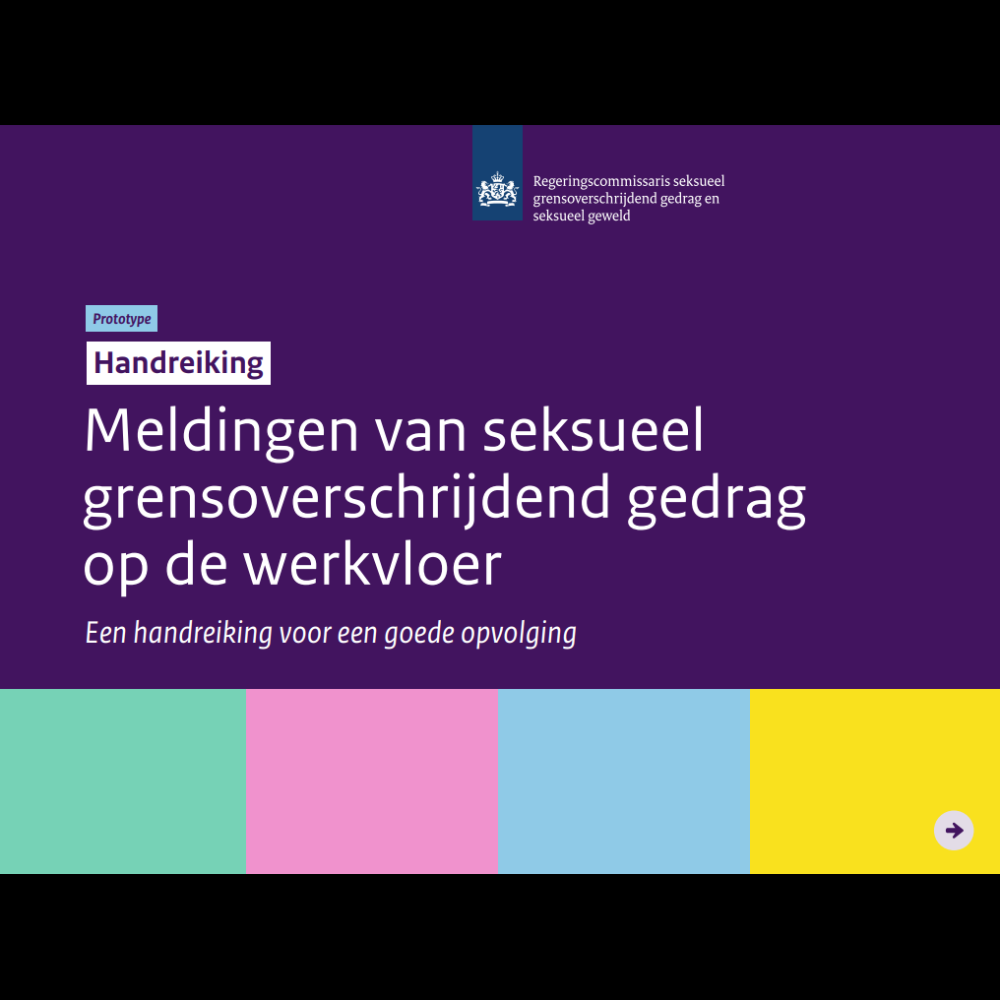 Handreiking voor meldingen van seksueel grensoverschrijdend gedrag op de werkvloer